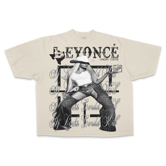 If Looks Could Kill Beyonce Tee
